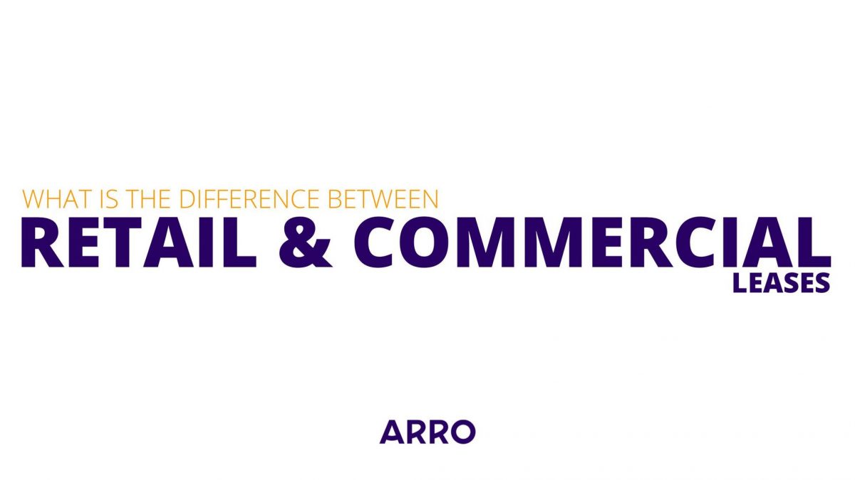 what-s-the-difference-between-retail-commercial-leases-arro