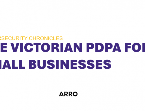 Cybersecurity Chronicles: The Victorian PDPA for Small Businesses