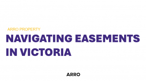 Navigating Easements in Victoria